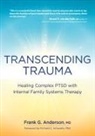 Frank Anderson - Transcending Trauma