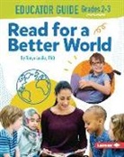 Tonya Leslie - Read for a Better World (Tm) Educator Guide Grades 2-3