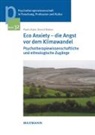 Paol Raile, Paolo Raile, Bernd Rieken - Eco Anxiety - die Angst vor dem Klimawandel