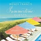 Wendy Francis, Kate Marcin - Summertime Guests Lib/E (Audio book)
