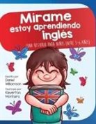 Daniel Williamson, Kleverton Monteiro - Mírame estoy aprendiendo ingles