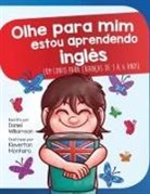 Daniel Williamson, Kleverton Monteiro - Olhe para mim estou aprendendo ingles