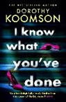 Dorothy Koomson, Koomson Dorothy - I Know What You've Done
