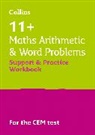 Collins 11, Collins 11+, Teachitright - 11+ Maths Arithmetic and Word Problems Support and Practice Workbook