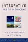 Valerie Cacho, Valerie (President and Founder of Sleep Lif Cacho, Valerie Cacho, Valerie (President and founder of Sleep Life Med Cacho, Esther Lum, Esther (Pulmonary and sleep medicine physician Lum... - Integrative Sleep Medicine