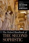 William A. Johnson, Daniel S. Richter, William A. Johnson, Johnson William A., Daniel S. Richter, Richter Daniel S. - The Oxford Handbook of the Second Sophistic