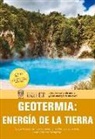 Edgar Rolando Rrez - Geotermia: Energía de la Tierra