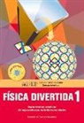 Eduardo de Campos Valadares - Física Divertida 1: Experimentos Creativos de Bajo Costo Con Materiales Reciclados
