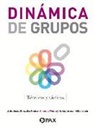 Jos Ez, Jose de Jesus Gonzalez Nunez - Dinámica de Grupos: Técnicas Y Tácticas