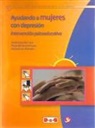 Ayudando a Mujeres Con Depresión: Intervención Psicoeducativa