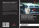 Vladimir Zubtsov, Elena Zubtsova - Segnetoelectrics in improving the efficiency of electric vehicles