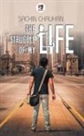 Sachin Chauhan - The Struggle of My Life