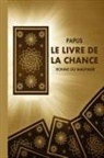 Papus - Le Livre de la Chance