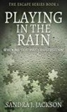 Sandra J. Jackson - Playing In The Rain