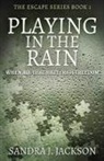 Sandra J. Jackson - Playing In The Rain