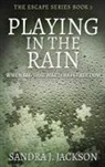 Sandra J. Jackson - Playing In The Rain