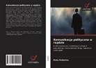 Anna Kodanina - Komunikacja polityczna w rz¿dzie