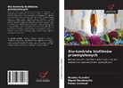 Faten Kachouri, Hamida Ksontini, Manel Mechmeche - Bio-kontrola biofilmów przemys¿owych