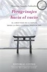Shantena Augusto Sabbadini - Peregrinajes hacia el vacío