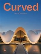 Agata Toromanoff, Lannoo - Curved : bending architecture