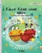 Tuula Pere, Roksolana Panchyshyn - Kalle Krabi leiab aarde: Estonian Edition of Colin the Crab Finds a Treasure
