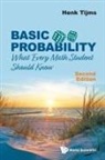 Henk Tijms, Henk Tijms - Basic Probability: What Every Math Student Should Know