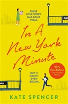 Kate Spencer, SPENCER KATE - In A New York Minute