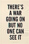 Huib Modderkolk - There's a War Going On But No One Can See It