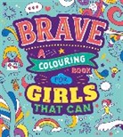 Autumn Publishing - Brave: A Colouring Book for Girls That Can