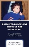 Moshe Marcus, Moshe Tuber Marcus, Steven Tuber - Obsessive-Compulsive Disorder and Uncertainty