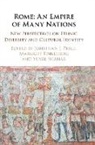 Jonathan J. (Tel-Aviv University) Finkelber Price, Margalit Finkelberg, Margalit (Tel-Aviv University) Finkelberg, Jonathan J. Price, Jonathan J. (Tel-Aviv University) Price, Yuval Shahar... - Rome: An Empire of Many Nations
