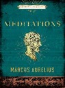 Marcus Aurelius, Aurelius Marcus - Meditations