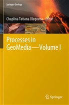 Chaplina Tatiana Olegovna, Chaplin Tatiana Olegovna, Chaplina Tatiana Olegovna - Processes in GeoMedia-Volume I