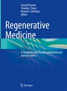 Hunter, Timoth Davis, Timothy Davis, Timothy T. Davis, Michael Depalma, Michael J. DePalma... - Regenerative Medicine