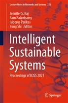 Ra Palanisamy, Ram Palanisamy, Isidoros Perikos, Isidoros Perikos et al, Jennifer S. Raj, Yong Shi - Intelligent Sustainable Systems