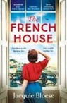 Jacquie Bloese, Bloese Jacquie, JACQUIE BLOESE - The French House
