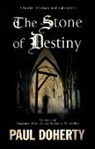 P C Doherty, Paul Doherty - The Stone of Destiny