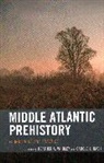 Carole L. Nash, Heather A. Wholey, Heather A. Nash Wholey - Middle Atlantic Prehistory
