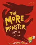 HAYLEY WELLS, Hayley Wells - The More Monster