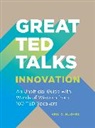 Neil C. Hughes, Hughes Neil C., NEIL C. HUGHES - Great Ted Talks: Innovation