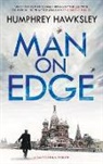 Humphrey Hawksley - Man on Edge