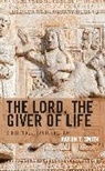 Aaron T. Smith, Smith Aaron T. - Lord, the Giver of Life
