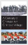 Lin Juren, Lin Yuxi Juren, Xie Yuxi, Linda Grove, Grove Linda - Century of Change in a Chinese Village