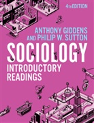 a Giddens, Anthony Giddens, Anthony Sutton Giddens, Philip W. Sutton, Anthon Giddens, Anthony Giddens... - Sociology - Introductory Readings 4th Edition