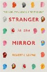Robert Levine, Levine Robert, ROBERT LEVINE - Stranger in the Mirror