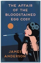 James Anderson, James (Author) Anderson - Affair of the Bloodstained Egg Cosy