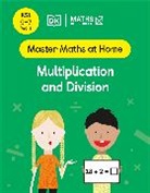 Maths - No Problem!, Maths — No Problem! - Maths — No Problem! Multiplication and Division, Ages 5-7 (Key Stage 1)