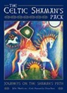 John Matthews, Chesca Potter - The Celtic Shaman's Pack