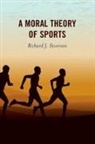 Richard J. Severson - Moral Theory of Sports
