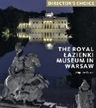 Zbigniew Wawer, Wawer Zbigniew - The Royal Łazienki Museum in Warsaw